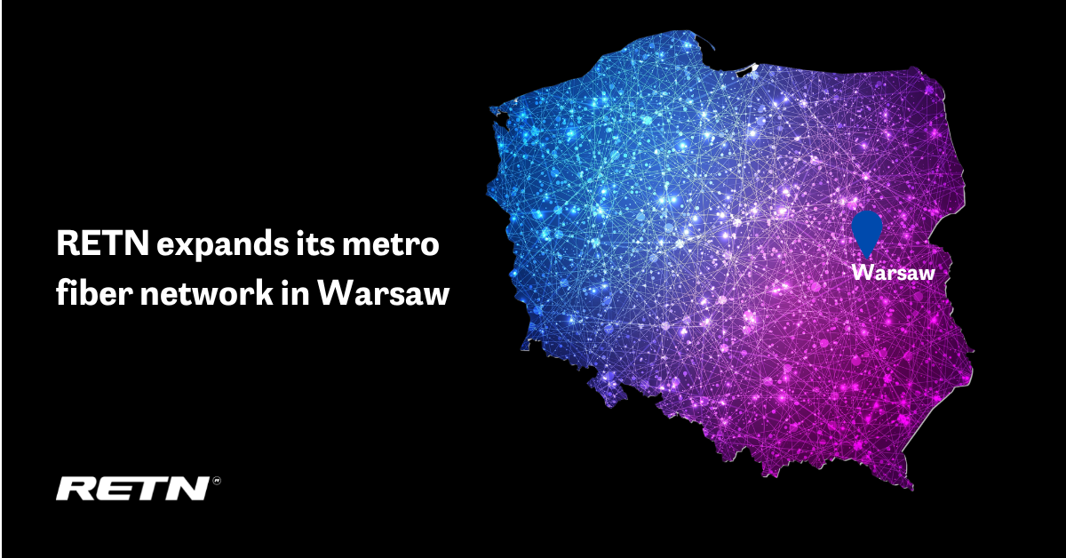 RETN expands its metro fiber network in Warsaw